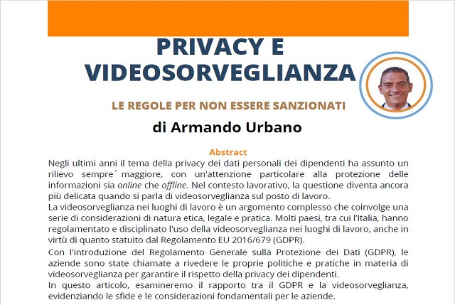 PRIVACY E VIDEOSORVEGLIANZA LE REGOLE PER NON ESSERE SANZIONATI